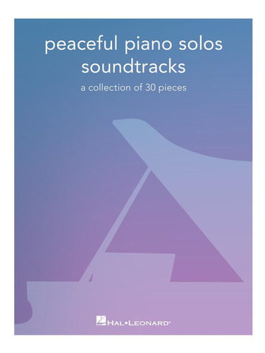 Partitura Piano Solos Peaceful Soundtracks 30 Pieces Digital