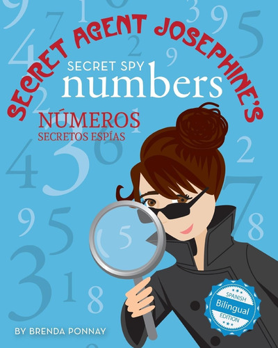Libro: Secret Agent Josephineøs Secret Spy Numbers Numeros S
