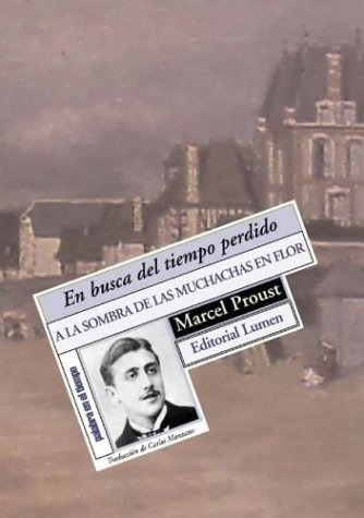 A La Sombra De Las Muchachas En Flor (2) - Proust, Marcel