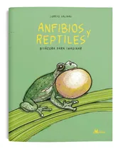 Comprar Anfibios Y Reptiles, Bitácora Para Imaginar- Loreto Salinas
