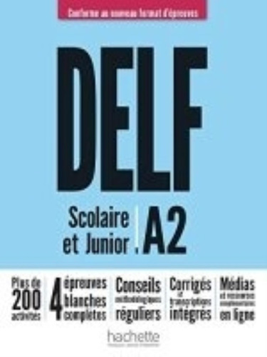 Delf Scolaire Et Junior A2 - Livre De L'eleve + A/cd Nouveau