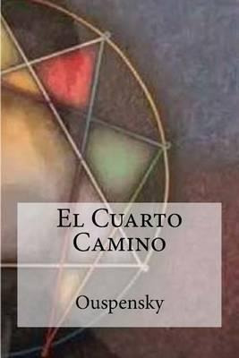 El Cuarto Camino - Ouspensky