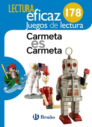 Carmeta Es Carmeta Juego De Lectura, De Equipo De Lectura Eficaz. Editorial Bruño, Tapa Blanda En Español