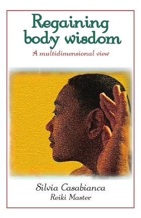 Libro Regaining Body Wisdom - A Multidimensional View - C...