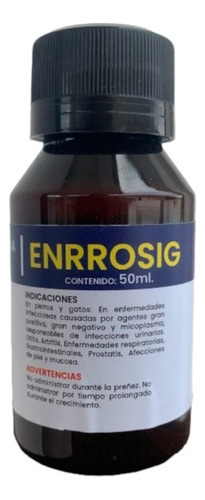 Sigma Enrrosig 50ml Enrofloxacina Antibiótico Perros Y Gatos
