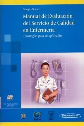 Manual De Evaluacion Del Servicio De Calidad En Enfermeaqwe