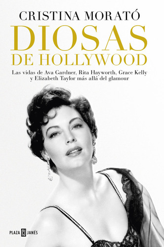 Libro Diosas De Hollywood - Moratã³, Cristina