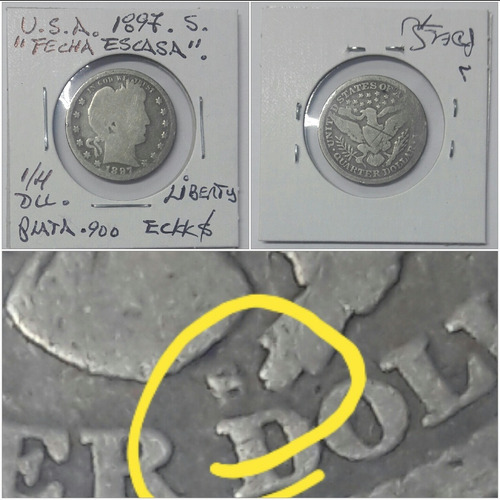 25 Centavos Moneda De Plata, Estados Unidos . 1897 S. Escasa (Usado)