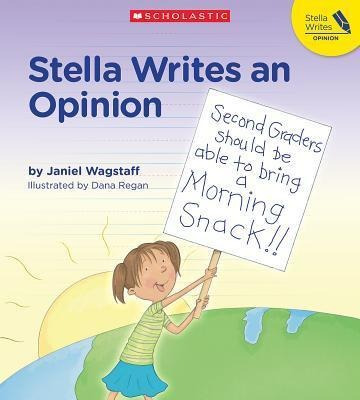 Libro Stella Writes An Opinion - Janiel Wagstaff
