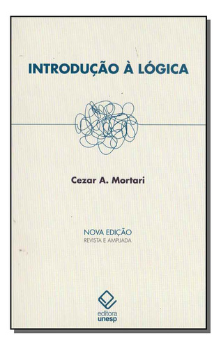 Libro Introducao A Logica 02ed 16 De Mortari Cezar A Unesp