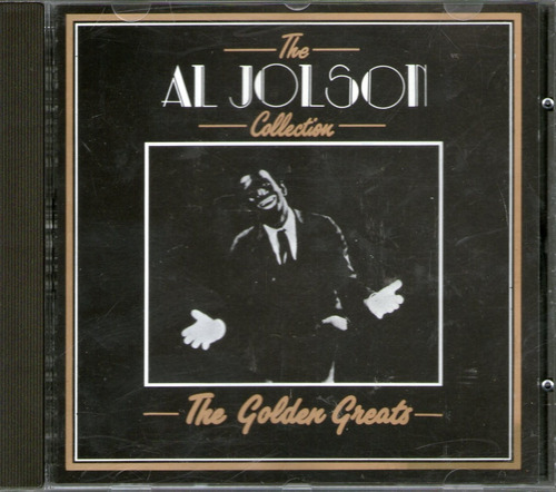 Al Jolson -the Golden Greats
