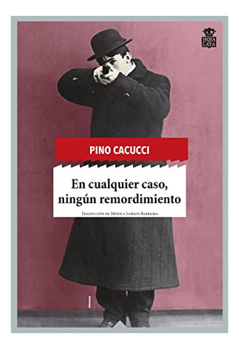 En Cualquier Caso Ningun Remordimiento, Cacucci, Hoja D Lata