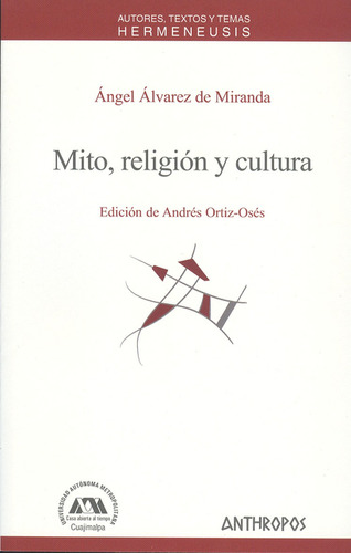 Mito, Religión Y Cultura