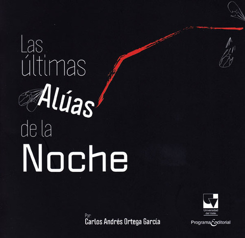 Las Últimas Alúas De La Noche