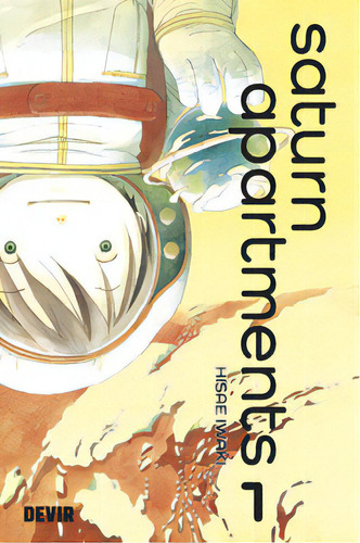 Saturn Apartments Vol. 01, De Iwaki Hisae. Editora Devir Livraria, Capa Mole Em Português