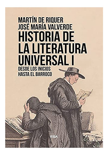 Historia De La Literatura Universal I: Desde Los Inicios Has