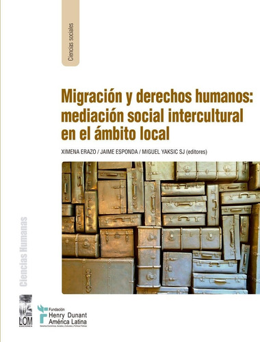 Libro Migración, Derechos Humanos. Manual De Mediación