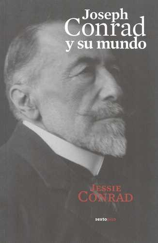 Libro Joseph Conrad Y Su Mundo