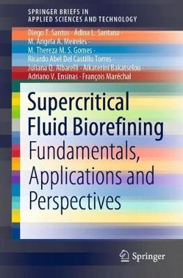 Libro Supercritical Fluid Biorefining : Fundamentals, App...