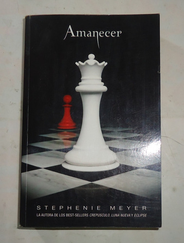 Amanecer  Stephenie Meyer  Excelente Estado