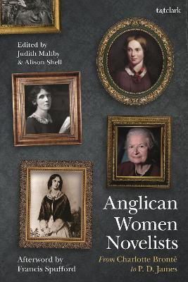 Libro Anglican Women Novelists : From Charlotte Bronte To...