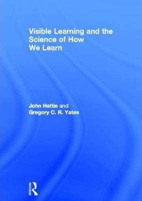 Libro Visible Learning And The Science Of How We Learn - ...