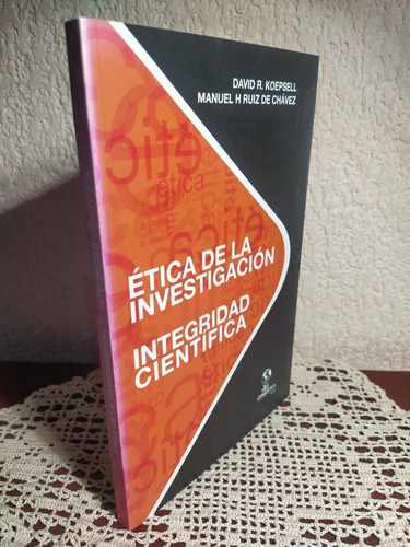 Ética De La Investigación Integridad Científica 