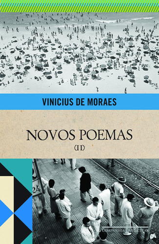 Novos Poemas Ii: Novos Poemas Ii, De Moraes, Vinicius De. Editora Companhia Das Letras, Capa Mole Em Português