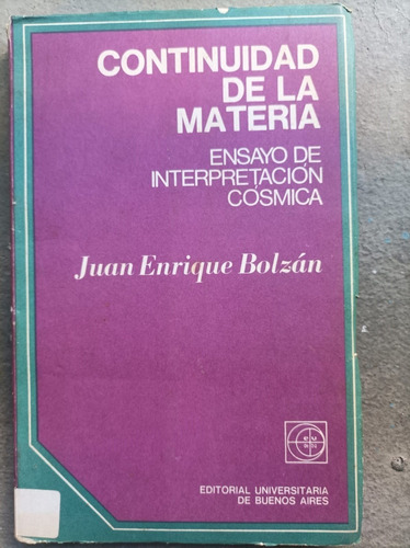 Continuidad De La Materia De Juan Enrique Bolzan