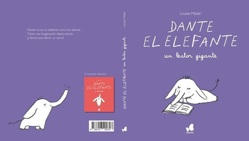 Dante El Elefante, Un Lector Gigante, De Mèzel, Louise. Editorial Birabiro, S.l., Tapa Dura En Español