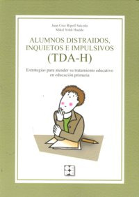 Alumnos Distraídos, Inquietos E Impulsi... (libro Original)