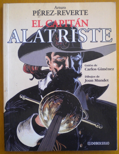 Pérez-reverte Arturo / El Capitán Alatriste (novela Gráfica)