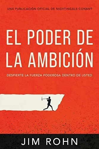 comprar El Poder De La Ambicion (the Power Of Ambition), De Jim Rohn. Editorial Sound Wisdom, Tapa Blanda En Español, 2022