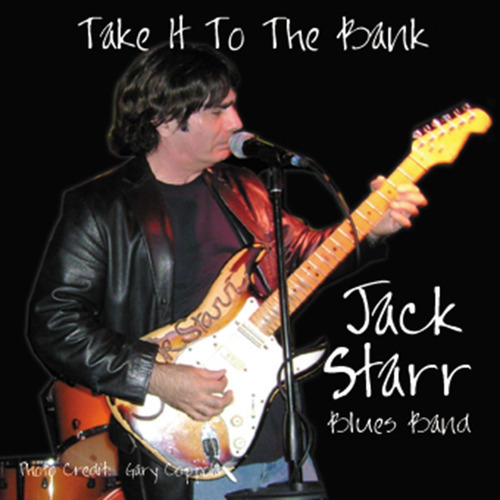 Jack Starr Blues Band - Take It To The Bank - Cd