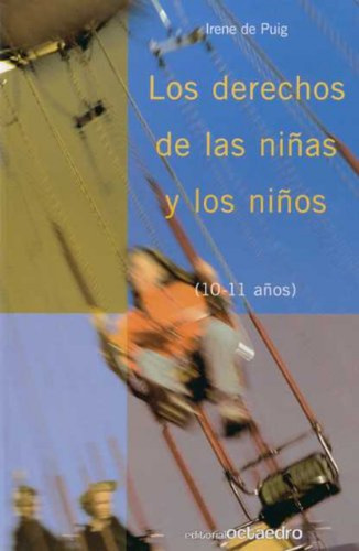 Los Derechos De Las Niñas Y Los Niños  -  Puig I Olivér, Ir