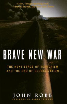 Libro Brave New War : The Next Stage Of Terrorism And The...