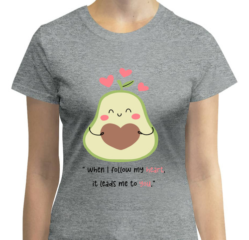 Playera Diseño Aguacate Tierno - Corazón - Amor