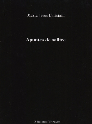 Libro Apuntes De Salitre - Jesãºs Beristain, Marã­a