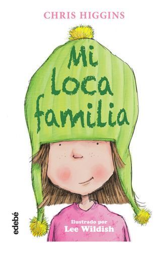 1. Mi Loca Familia (libro Original)