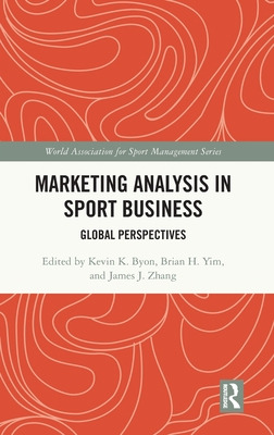 Libro Marketing Analysis In Sport Business: Global Perspe...