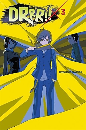 Durarara!!, Vol. 3 (light Novel) - Ryohgo Narita