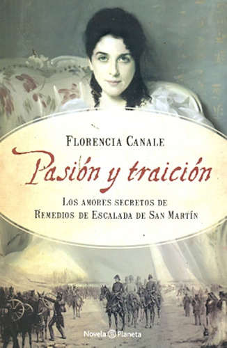 Pasión Y Traición - Florencia Canale