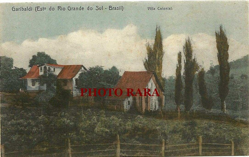 Cartão Postal Garibaldi- Rs-vila Colonial-raro-não Circulado