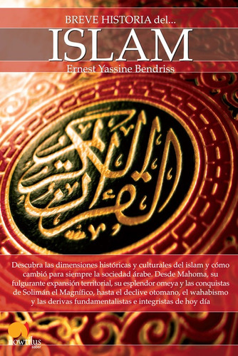 Libro Breve Historia Del Islam - Ernest Bendriss