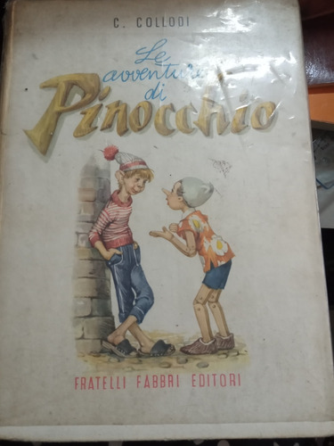 Le Avventure Di Pinocchio C Collodi Ed Fabbri 1957 