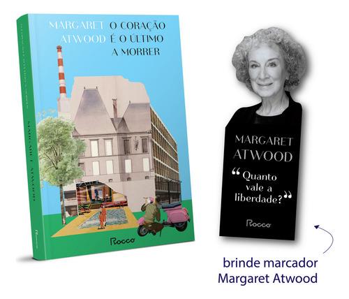 O coração é o último a morrer, de Atwood, Margaret. Editorial Editora Rocco Ltda, capa mole em português, 2022