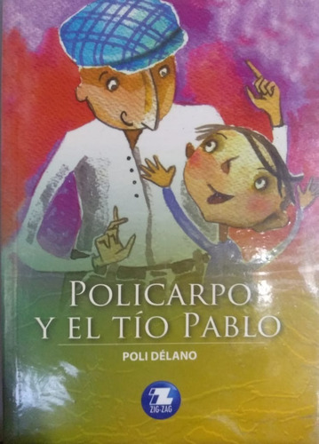 Policarpo Y El Tío Pablo.