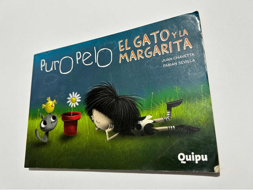 Libro Puro Pelo - El Gato Y La Margarita - Quipu - Oferta