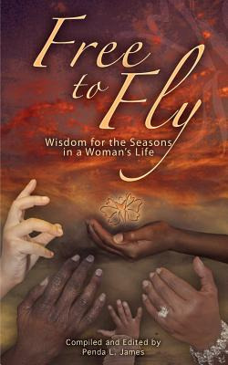 Libro Free To Fly: Wisdom For The Seasons In A Woman's Li...