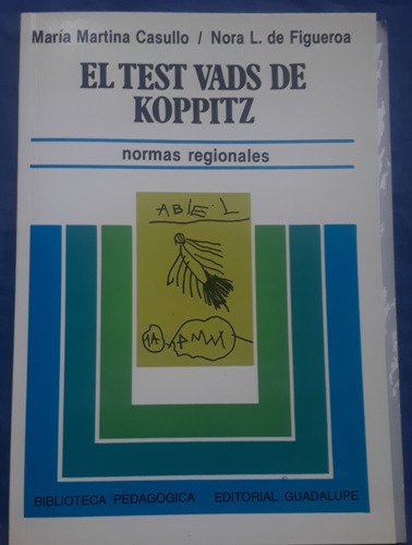 El Test Vads De Koppitz - Casullo Y Figueroa (Usado)